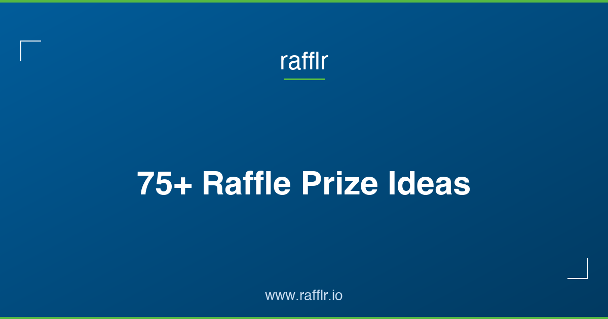 75+ Raffle Prize Ideas That Sell Tickets (2026) | rafflr